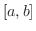 $[a,b]$