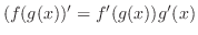 $(f(g(x))' = f'(g(x))g'(x)$