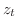 $z_{t}$