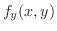 $\displaystyle f_{y}(x,y)$