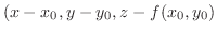 $(x-x_0, y-y_0, z-f(x_0,y_0)$