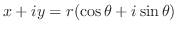 $x+iy = r(\cos{\theta} + i \sin{\theta})$