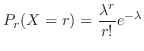 $\displaystyle P_{r}(X = r) = \frac{\lambda^{r}}{r!}e^{-\lambda}$