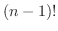 $\displaystyle (n-1)!$
