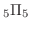 ${}_5 \Pi_{5}$