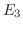 $E_3$