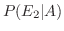 $P(E_2\vert A)$