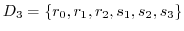 $D_{3} = \{r_{0}, r_{1}, r_{2}, s_{1}, s_{2}, s_{3}\}$