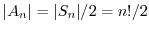 $\vert A_{n}\vert = \vert S_{n}\vert/2 = n!/2$