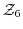 ${\mathcal Z}_{6}$