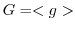 $G = <g>$