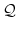 ${\mathcal Q}$