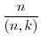 $\displaystyle{\frac{n}{(n,k)}}$