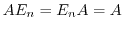 $AE_{n} = E_{n}A = A$
