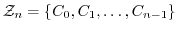 $\displaystyle {\mathcal Z}_{n} = \{C_{0}, C_{1}, \ldots, C_{n-1}\}$