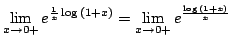 $\displaystyle \lim_{x \rightarrow 0+}e^{\frac{1}{x} \log{(1 + x)}} = \lim_{x \rightarrow 0+}e^{\frac{\log{(1+x)}}{x}}$