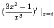 $\displaystyle (\frac{3x^2 - 1}{x^3 })^{\prime} \mid_{x = i}$