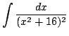 $ \displaystyle{\int{\frac{dx}{(x^2 + 16)^2}}}$