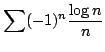 $ \displaystyle{\sum (-1)^{n}\frac{\log{n}}{n}}$
