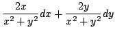 $\displaystyle \frac{2x}{x^2+y^2} dx + \frac{2y}{x^2+y^2} dy$