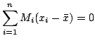 $\displaystyle \sum_{i=1}^{n}M_{i}(x_{i} - \bar x) = 0 $