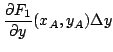 $ \displaystyle{\frac{\partial F_{1}}{\partial y}(x_{A},y_{A})\Delta y}$