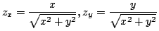 $ \displaystyle{z_{x} = \frac{x}{\sqrt{x^{2} + y^{2}}}, z_{y} = \frac{y}{\sqrt{x^{2} + y^{2}}}}$