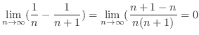 $\displaystyle{\lim_{n \to \infty}(\frac{1}{n} - \frac{1}{n+1}) = \lim_{n \to \infty}(\frac{n+1-n}{n(n+1)} = 0}$