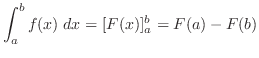 $\displaystyle{\int_{a}^{b}f(x)\; dx = [F(x)]_{a}^{b} = F(a) - F(b)}$