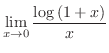 $\displaystyle{\lim_{x \rightarrow 0}\frac{\log{(1+x)}}{x}}$