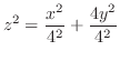 $\displaystyle{z^{2} = \frac{x^{2}}{4^{2}} + \frac{4y^{2}}{4^{2}}}$