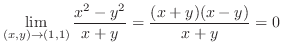 $\displaystyle \lim_{(x,y) \to (1,1)} \frac{x^{2}-y^{2}}{x+y} = \frac{(x+y)(x-y)}{x+y} = 0$
