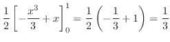$\displaystyle \frac{1}{2}\left[-\frac{x^3}{3} + x\right]_{0}^{1} = \frac{1}{2}\left(-\frac{1}{3} + 1\right) = \frac{1}{3}$