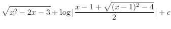 $\displaystyle \sqrt{x^2 - 2x - 3} + \log\vert\frac{x-1 + \sqrt{(x-1)^2 - 4}}{2}\vert + c$
