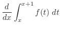 $\displaystyle \frac{d}{dx}\int_{x}^{x+1}f(t) dt$