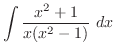 $\displaystyle{\int{\frac{x^2 + 1}{x(x^2 - 1)}} dx}$