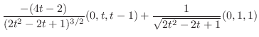 $\displaystyle \frac{-(4t-2)}{(2t^2 - 2t +1)^{3/2}}(0,t,t-1) + \frac{1}{\sqrt{2t^2 - 2t + 1}}(0,1,1)$