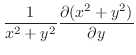 $\displaystyle \frac{1}{x^2 + y^2}\frac{\partial(x^2 + y^2)}{\partial y}$