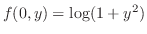 $f(0,y) = \log(1+y^2)$