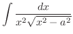 $\displaystyle{\int{\frac{dx}{x^2\sqrt{x^2 - a^2}}}}$