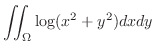 $\displaystyle \iint_{\Omega} \log(x^2 + y^2) dxdy$