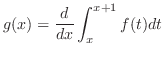 $\displaystyle{g(x) = \frac{d}{dx}\int_{x}^{x+1}f(t)dt}$