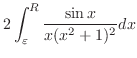 $\displaystyle 2\int_{\varepsilon}^{R}\frac{\sin{x}}{x(x^2+1)^2}dx$