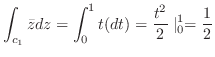 $\displaystyle \int_{c_{1}}\bar{z} dz = \int_{0}^{1}t (dt) = \frac{t^2}{2} \mid_{0}^{1} = \frac{1}{2}$