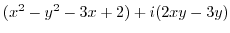 $(x^2 - y^2 - 3x + 2) + i(2xy - 3y)$
