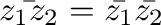 $\bar{z_{1}z_{2}} = \bar{z_{1}}\bar{z_{2}}$