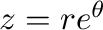 $z = re^{\theta}$