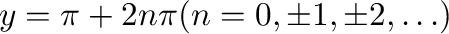 $y = \pi + 2n\pi (n = 0, \pm 1, \pm 2, \ldots )$