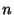 $ n$