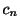 $ c_{n}$